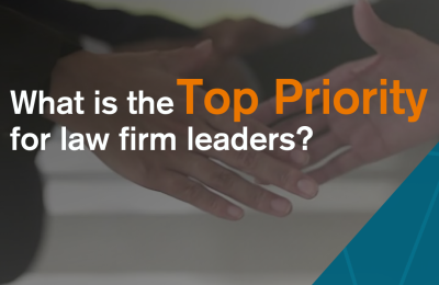 What is the top priority for law firm leaders?